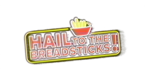 Hail to the Breadsticks!'s poster