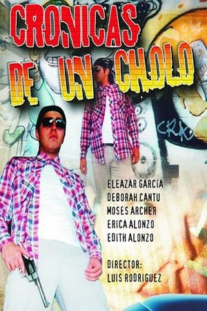 Cronicas de un Cholo's poster image