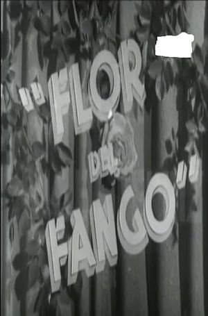 Flor de fango's poster