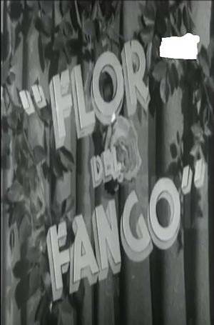 Flor de fango's poster image