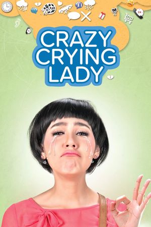 Crazy Crying Lady's poster