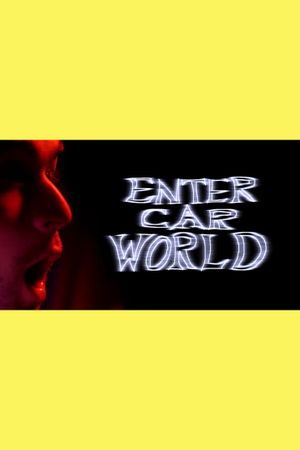 Enter Car World's poster image