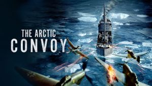 The Arctic Convoy's poster