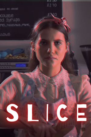 Slice's poster