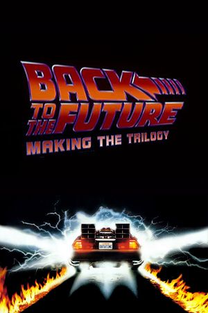 Back to the Future: Making the Trilogy's poster