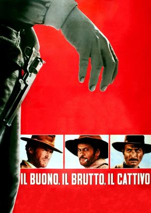The Good, the Bad and the Ugly's poster