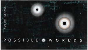 Possible Worlds's poster