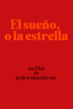 El sueño, o la estrella's poster