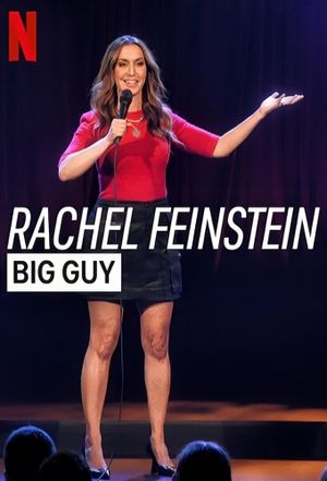 Rachel Feinstein: Big Guy's poster