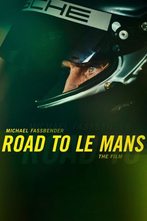 Michael Fassbender: Road to Le Mans – The Film's poster