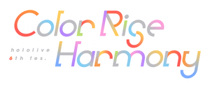 hololive 6th fes. Color Rise Harmony Day 2 hololive Stage 3's poster
