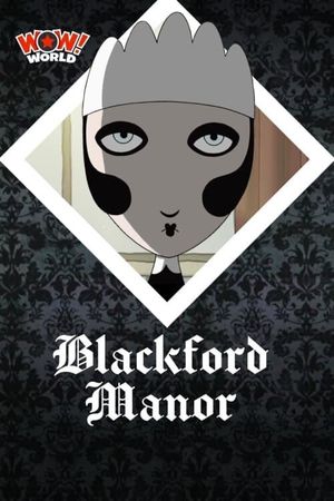 Blackford Manor's poster