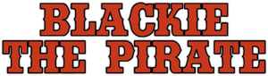 Blackie the Pirate's poster