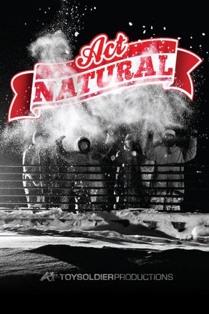 Act Natural's poster image