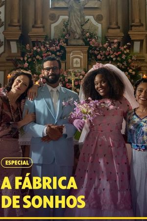 Fabríca dos Sonhos's poster