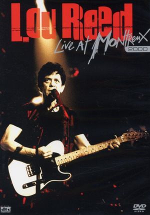 Lou Reed: Transformer & Live at Montreux 2000's poster