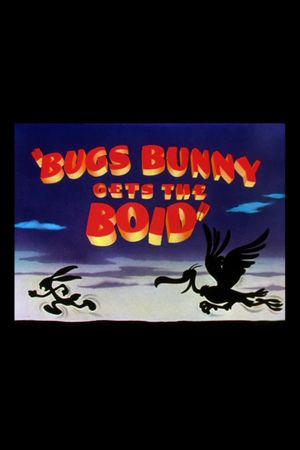Bugs Bunny Gets the Boid's poster