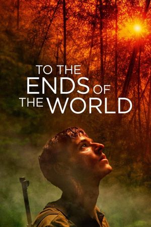 To the Ends of the World's poster image