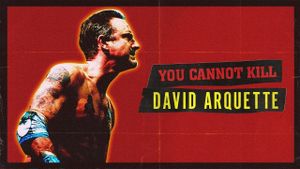 You Cannot Kill David Arquette's poster