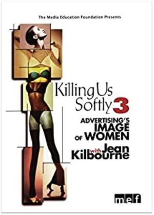 Killing Us Softly 3: Advertising's Image of Women's poster