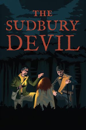 The Sudbury Devil's poster