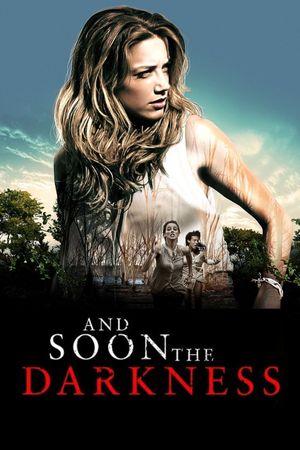 And Soon the Darkness's poster