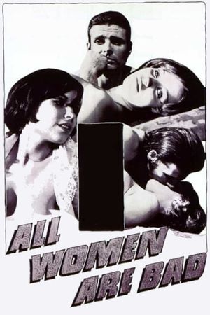 All Women Are Bad's poster