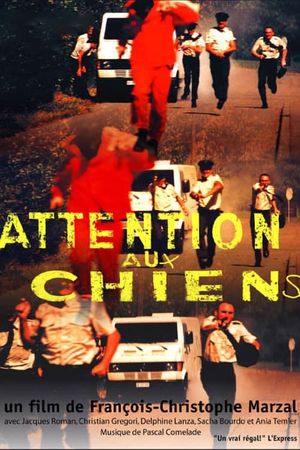 Attention aux chiens's poster