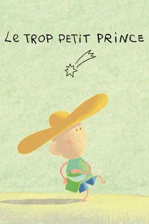 Pipsqueak Prince's poster