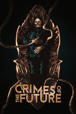 Crimes of the Future's poster