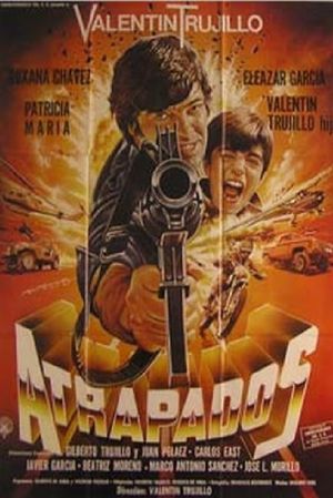 Atrapados's poster