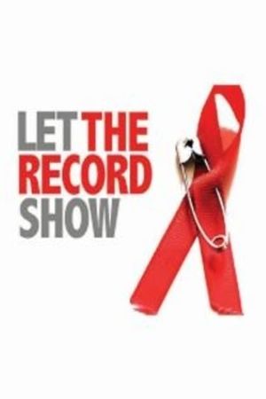 Let the Record Show's poster