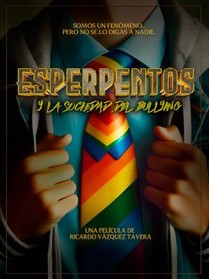 Esperpentos y la sociedad del Bullying's poster