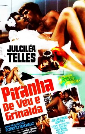 Piranha de Véu E Grinalda's poster