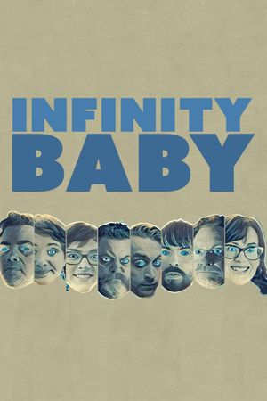 Infinity Baby's poster