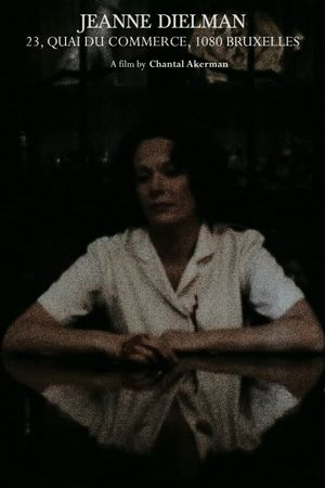 Jeanne Dielman, 23, quai du Commerce, 1080 Bruxelles's poster