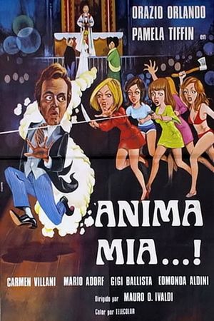 Brigitte, Laura, Ursula, Monica, Raquel, Liz, Maria, Florinda, Barbara, Claudia, e Sofia, le chiamo tutte... anima mia's poster