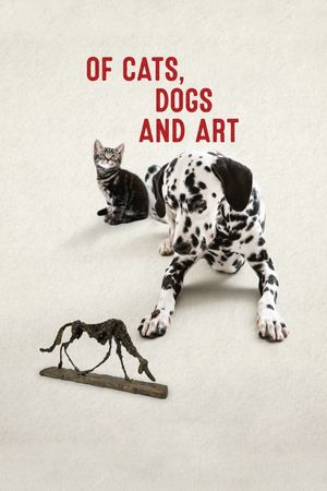 Of Cats, Dogs and Art's poster