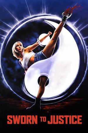 Sworn to Justice's poster