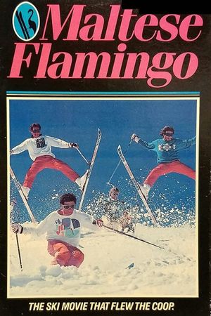 Maltese Flamingo's poster