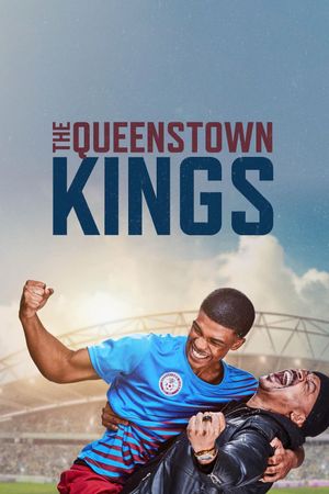 The Queenstown Kings's poster