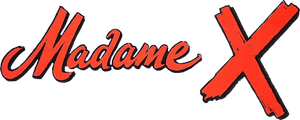 Madame X's poster
