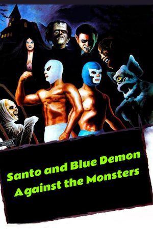 Santo and Blue Demon vs. the Monsters's poster