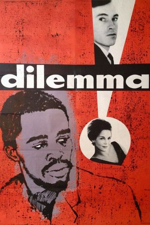 Dilemma's poster