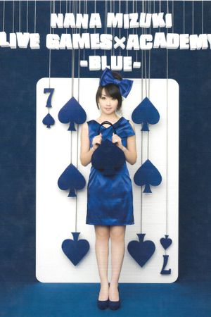 NANA MIZUKI LIVE GAMES 2010 BLUE STAGE's poster image