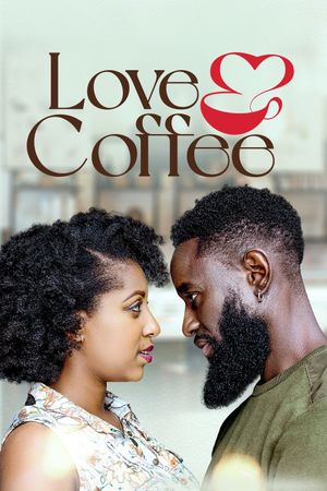 Love and Coffee's poster