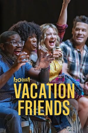 Vacation Friends's poster