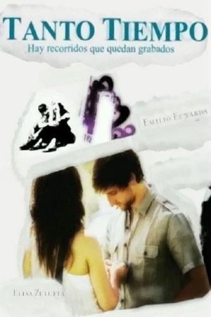 Tanto tiempo's poster