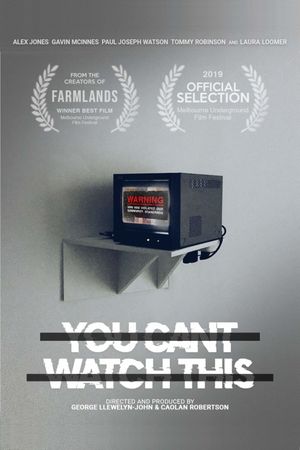 You Can't Watch This's poster