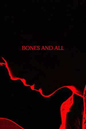 Bones and All's poster